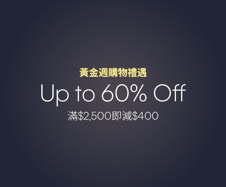 Calvin Klein Golden Up to 60% off Spend $2,500, Save $150